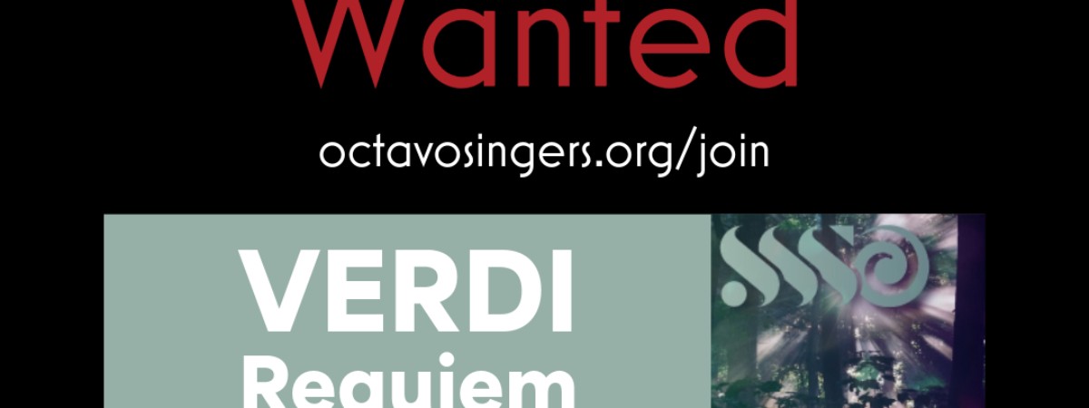 Singers wanted for Verdi Requiem