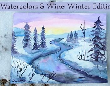 Watercolors & Wine: Winter Edition (1/10)