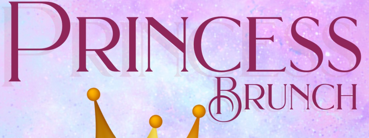 Princess Brunch