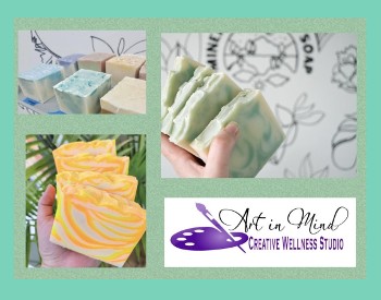 Soap and Sip at Art in Mind Studio! *New Guest Host!