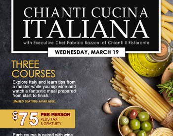 Chianti Cucina Italiana - Wednesday March 19th