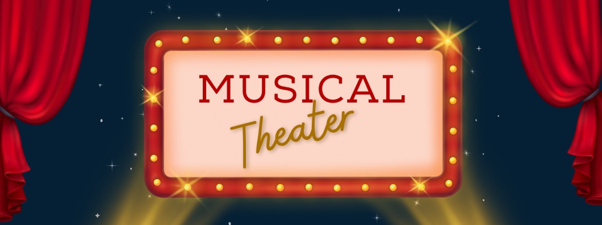 Musical Theater