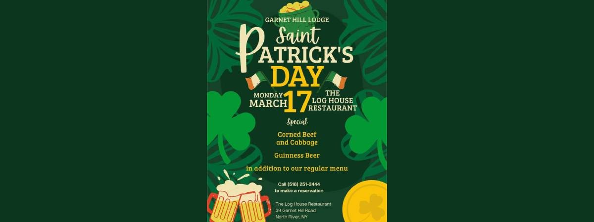 st patrick's day specials at garnet hill lodge