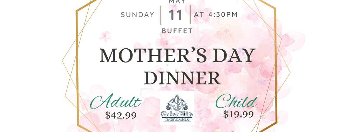 Mothers day dinner