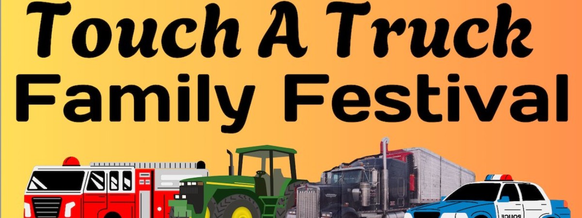 Touch A Truck Family Festival