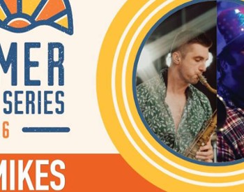 summer concert series the mikes