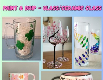 Paint & Drip: Glass/Ceramic Class