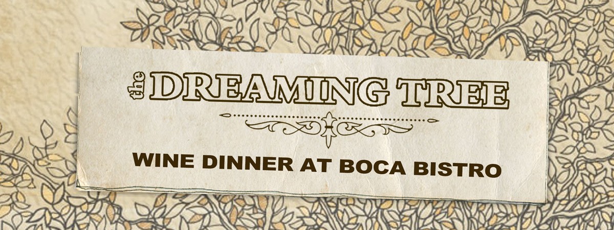 Dreaming Tree Wine Dinner