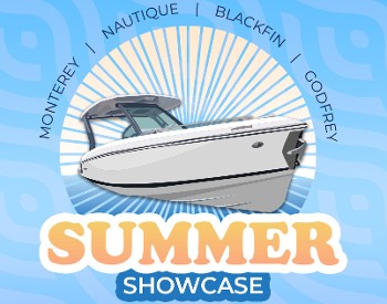 Summer Showcase Monterey Elite 27 & 30 In Water Demos. Saturday, June 28. 11am-3pm. Day Only Deals.