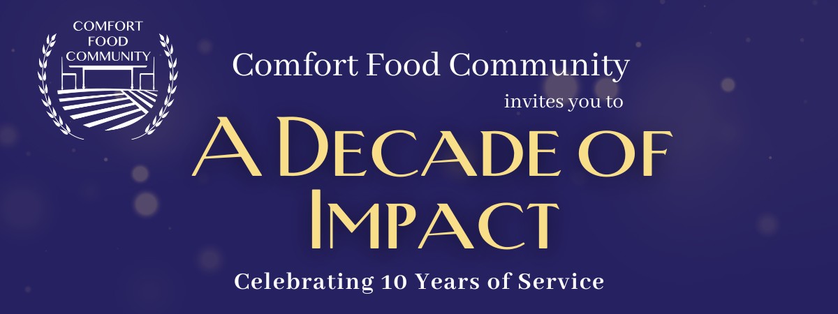 banner of comfort food community logo and "decade of Impact" written in gold font