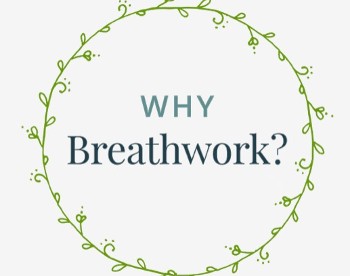 Why Breathwork?