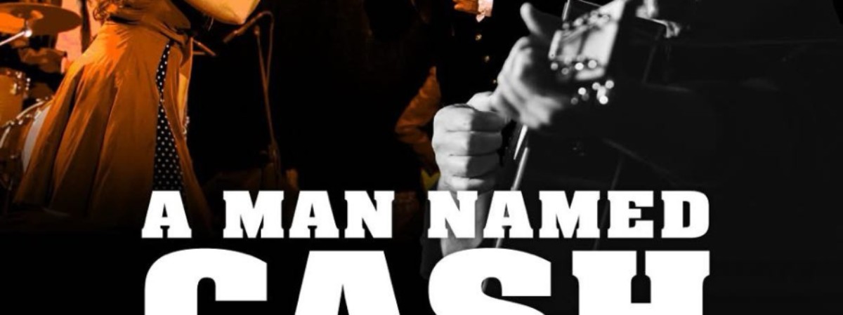 A Man Named Cash - Johnny Cash Tribute