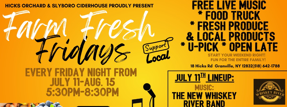 Farm Fresh Fridays at Hicks Orchard