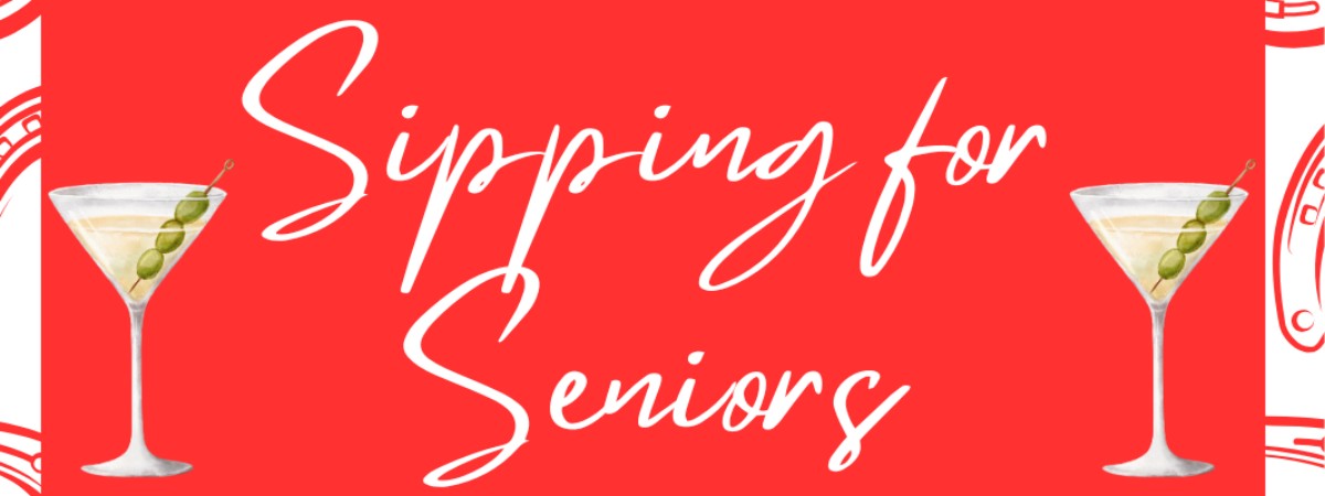 Sipping for Seniors