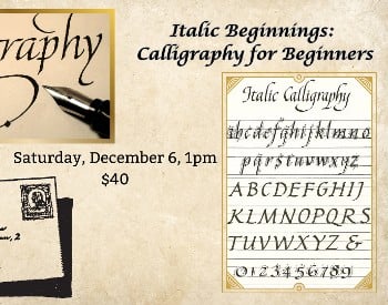 Italic Beginnings: Calligraphy for Beginners