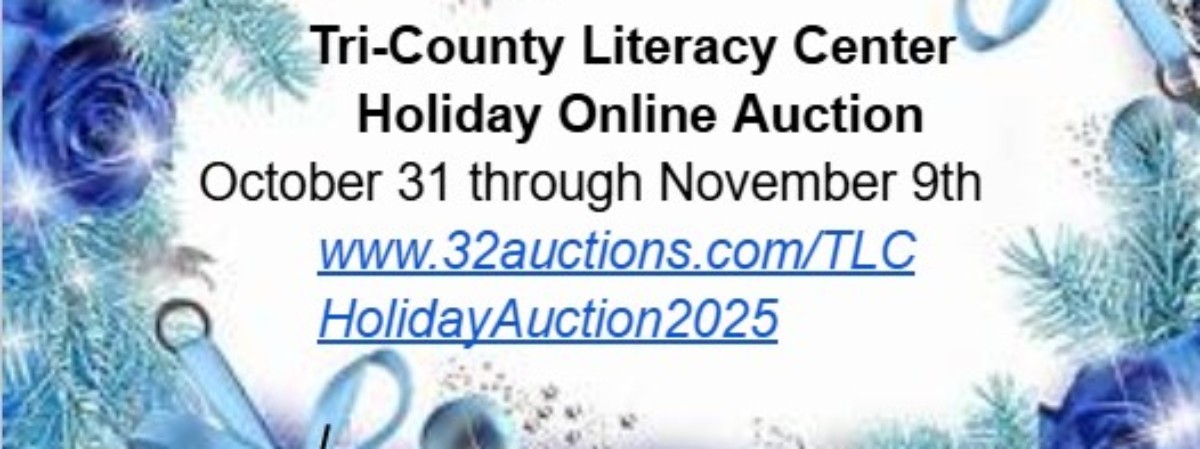 Tri-County Literacy Center's Holiday Auction 2025