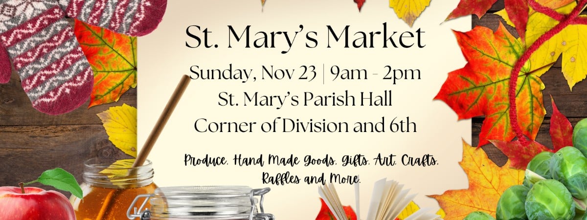 Text, St. Mary's Market November 23rd 9-2