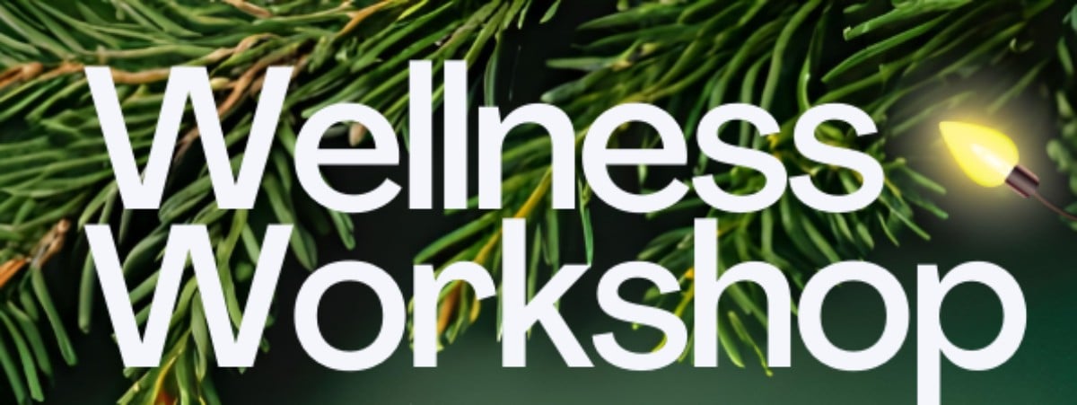 Wellness Workshop