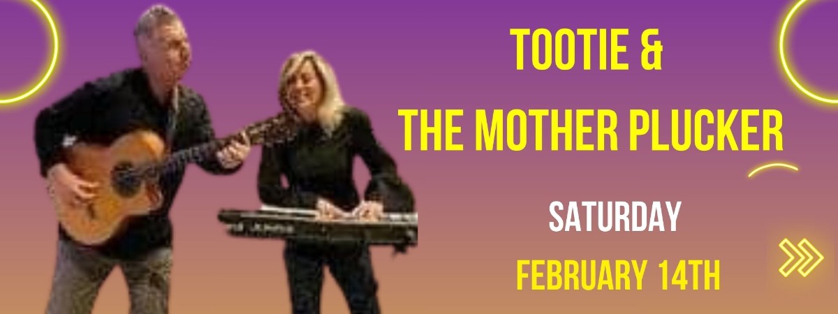 Tootie & The Mother Plucker