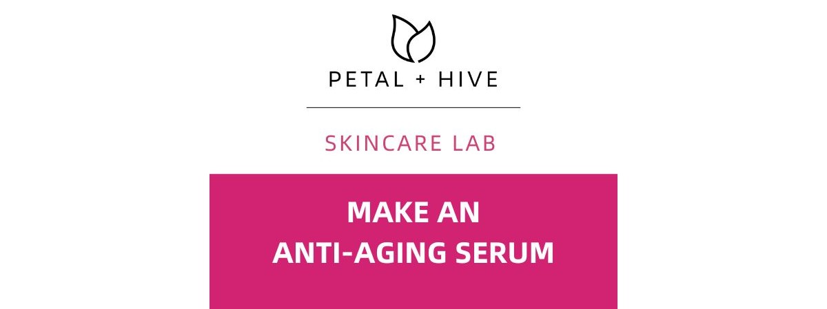 Words say Make an Anti-Aging Serum