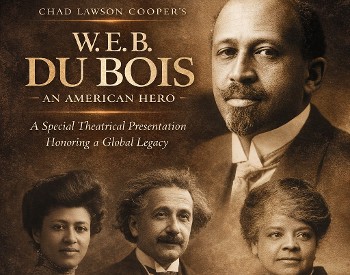 Title of the play and a Du Bois headshot