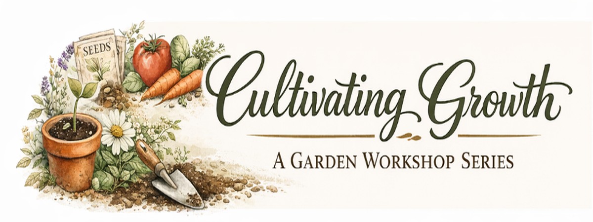 flowers and vegetables with Cultivating Growth