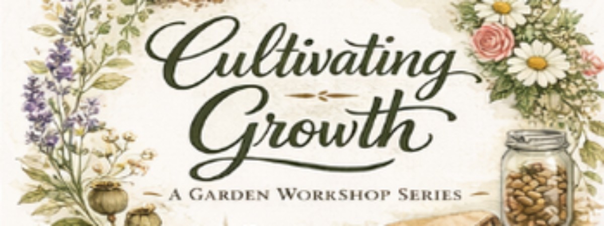 flowers and vegetables with Cultivating Growth