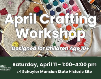 The words "April Crafting Workshop Designed for Children Age 10+" with a background photo showing art supplies