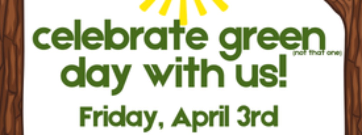 Invitation for children and families to celebrate Earth Day at the Stillwater Public Library. Green text announces the event as "Come Celebrate Green Day with Us!", below is the date, Friday April 3rd 2026.