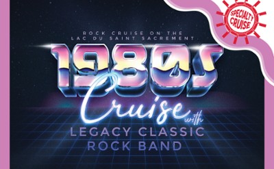 1980s Legacy Cruise