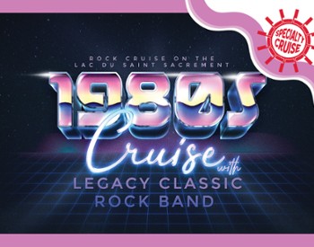 1980s Legacy Cruise
