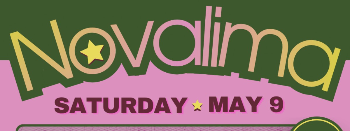 Pink Flyer with photo of Novalima on bottom and green on top for concert at Hilltown Commons on May 9