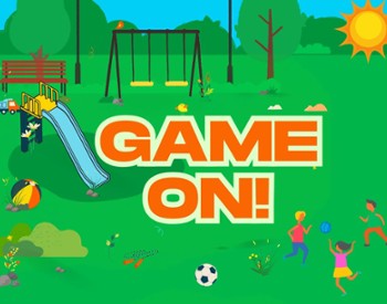 Game ON! Enrichment Program June 22-26