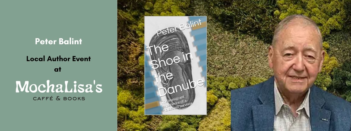 Local Author Event Feat. Peter Balint at MochaLisa's Caffe & Books