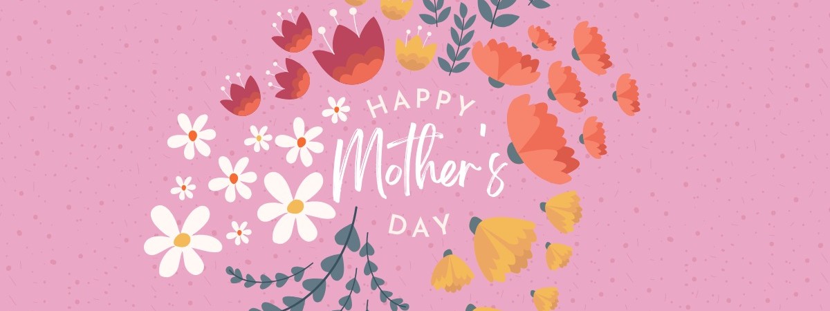mother's day graphic with flowers
