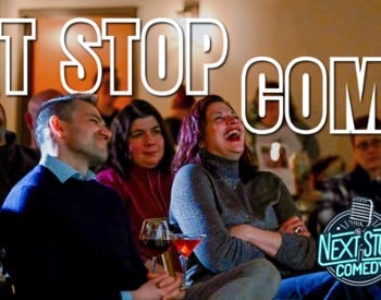 Next Stop Comedy Show 5/30!