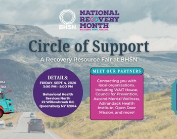 Circle of Support: Recovery Resource Fair at BHSN