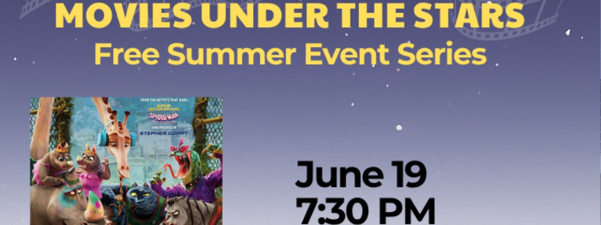 Movies Under the Stars June 19th 7:30pm