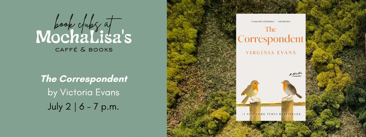 MochaLisa's Book Club Reading The Correspondent by Virginia Evans