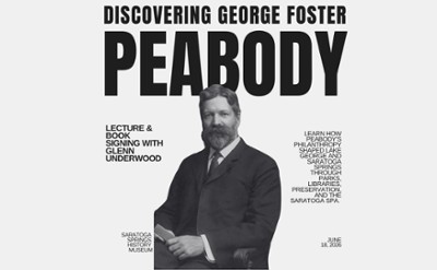 Discovering George Foster Peabody: Lecture & Book Signing with Glenn Underwood