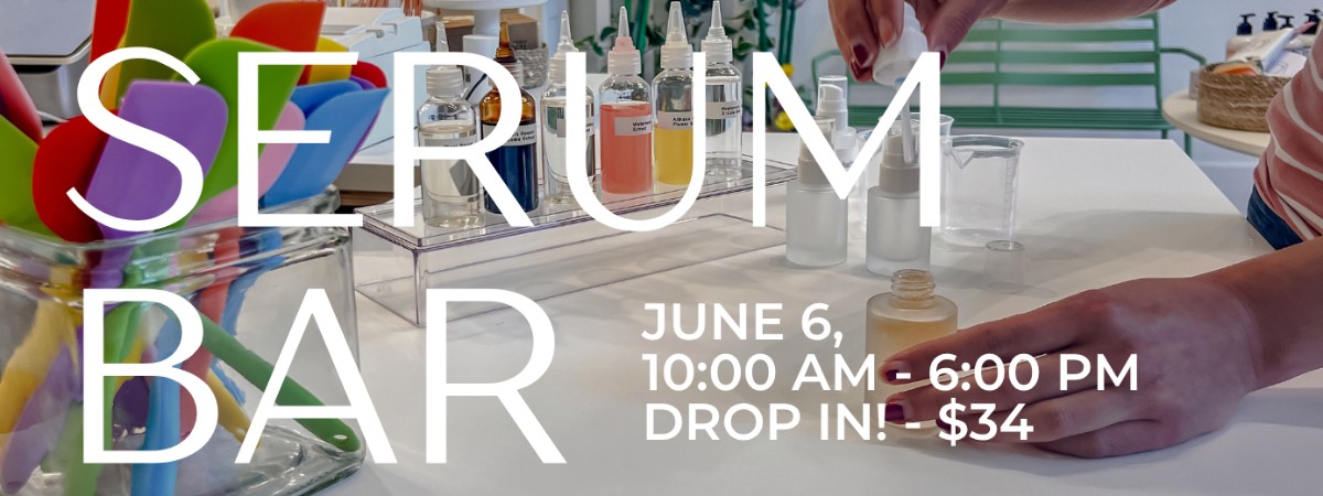 Serum Bar at Petal + Hive
