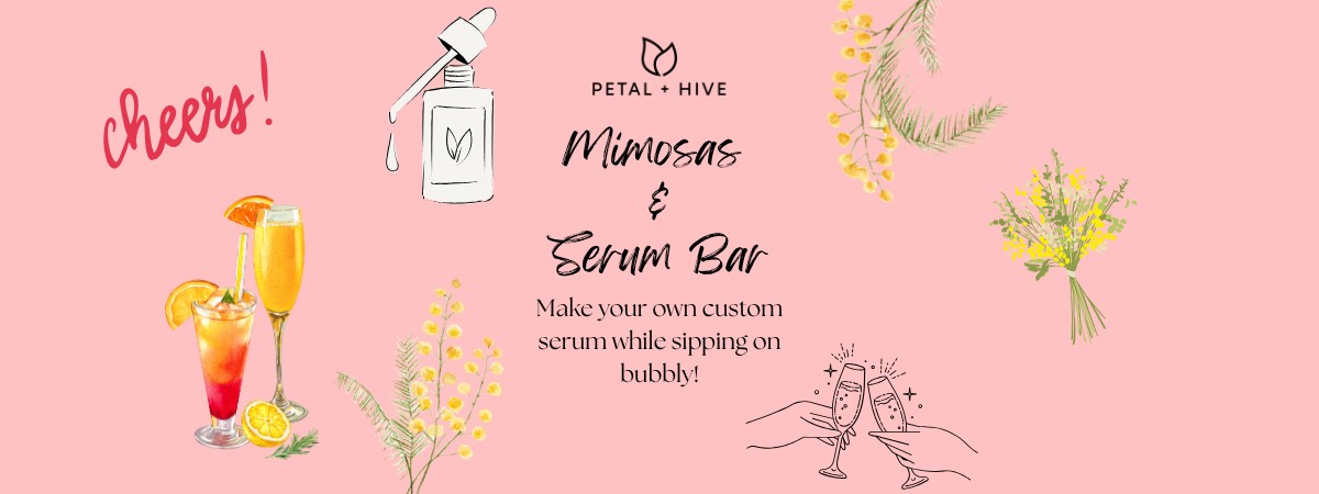 Mimosas & Serum Bar!