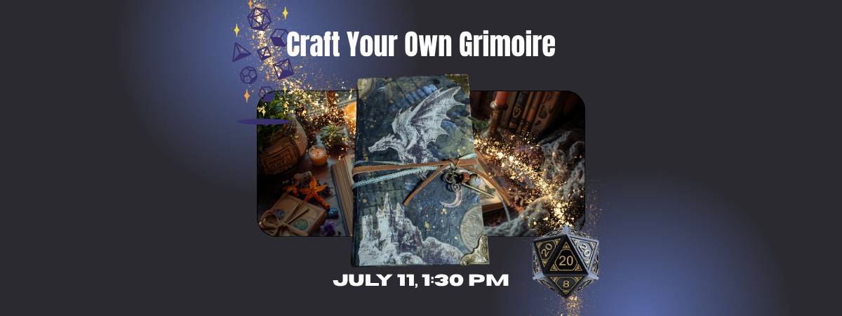 Craft Your Own Grimorie, a book with a dragon on the cover, a dungeons and dragons D20 dice