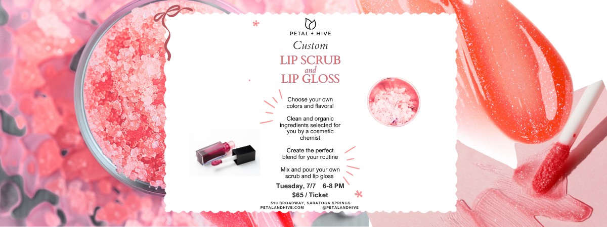 Lip Scrub and Gloss Workshop