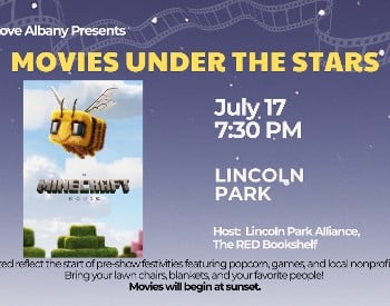 Minecraft Movie July 17th at Lincoln Park Activities start at 7:30pm