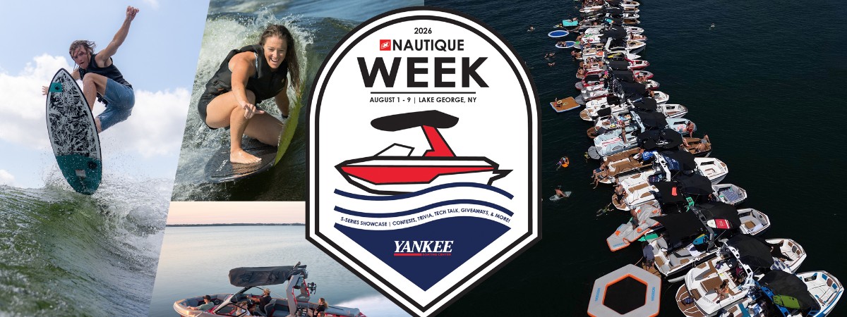 2026 Nautique Week | Yankee Boating Center