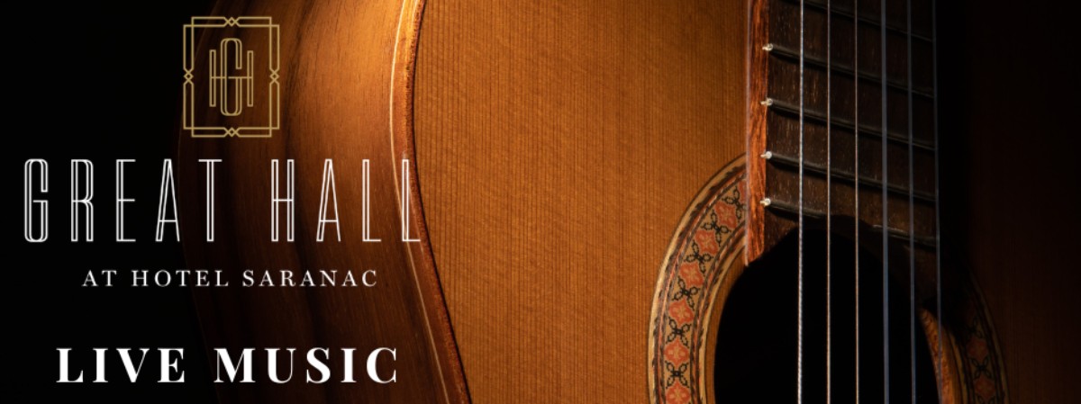 Live Music at Hotel Saranac