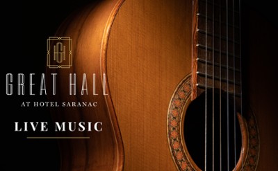 Live Music at Hotel Saranac, Saranac Lake, NY 