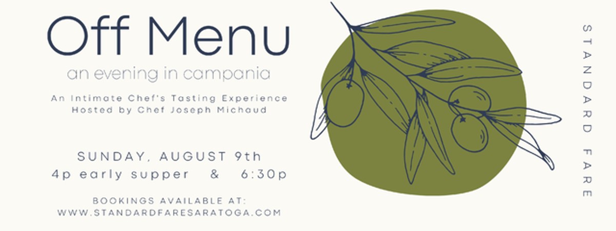 Five-course Campania-inspired tasting dinner at Standard Fare in Saratoga Springs