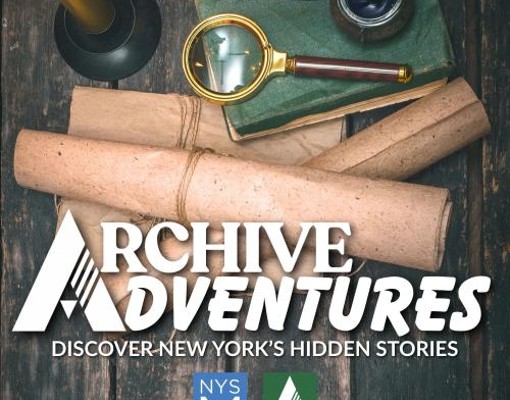Text reading: Archive Adventures: Discover New York's Hidden Stories with image of rolled up map in the background